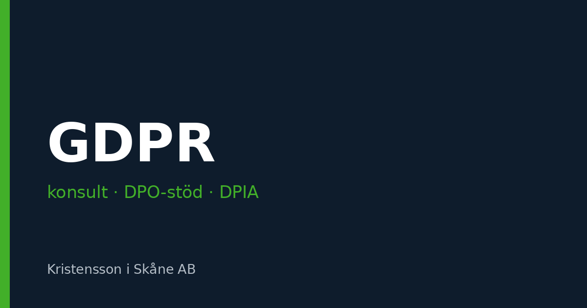 GDPR-konsult, DPO-stöd och DPIA – dataskydd som går att förvalta