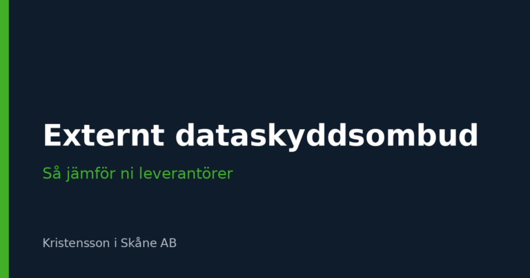 Externt dataskyddsombud: så jämför ni leverantörer