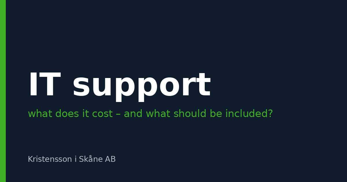 What does IT support cost for businesses – and what should actually be included?