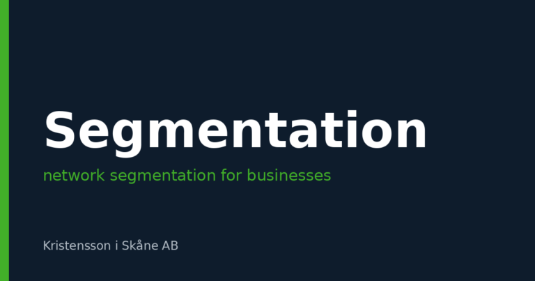 Network segmentation for businesses – when is it needed and how do you start?