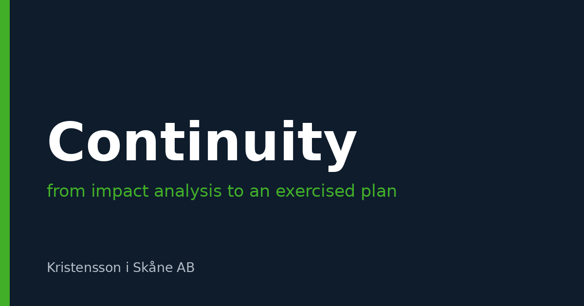 Business continuity management in practice – from impact analysis to an exercised plan