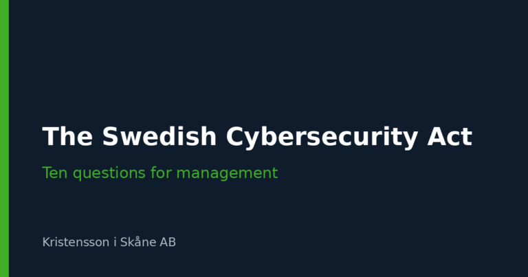 The Swedish Cybersecurity Act: ten questions for management