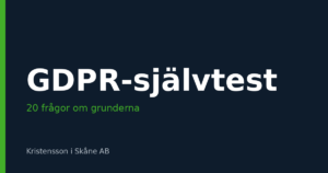 GDPR-självtest: 20 frågor om grunderna