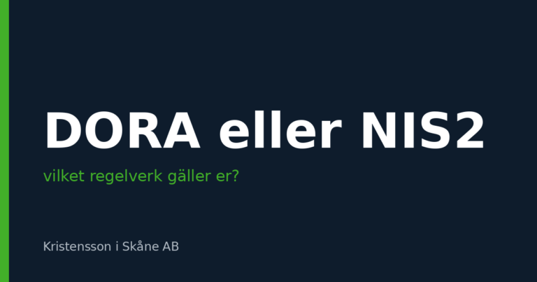 DORA eller NIS2 – vilket gäller er?