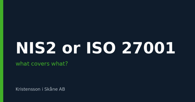 NIS2 or ISO 27001 – what covers what?